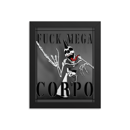 Fuck Mega Corpo Framed Poster